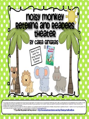 cover image of Noisy Monkey Retelling and Readers Theater